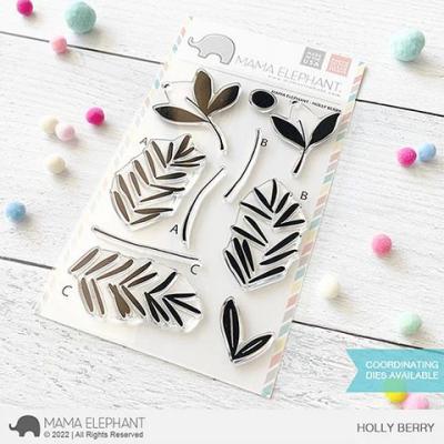 Mama Elephant Clear Stamps - Holly Berry